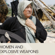 [Peace & Freedom] Women and explosive weapons